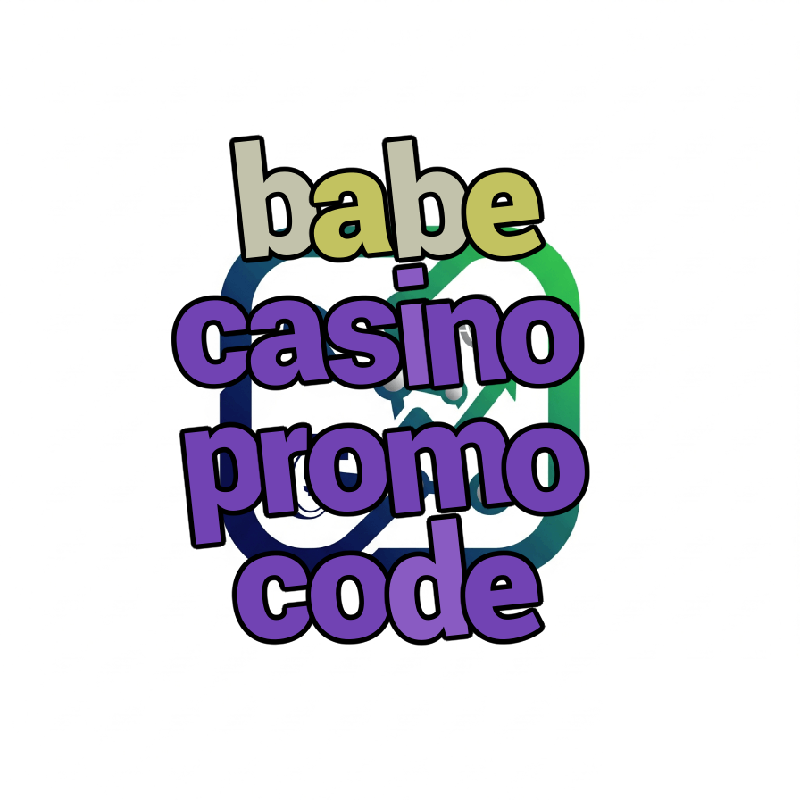babe casino promo code